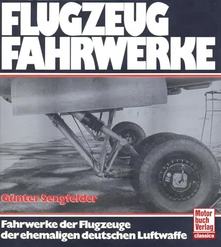Produktbild: Flugzeugfahrwerke: Fahrwerke der Flugzeuge der ehem. deutschen Luftwaffe