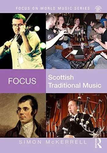 Produktbild: Focus: Scottish Traditional Music (Focus on World Music Series)