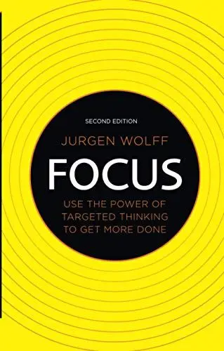 Produktbild: Focus: Use the Power of Targeted Thinking to Get More Done