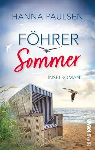 Produktbild: Föhrer Sommer: Inselroman (Band 2 „Neuanfang an der Nordsee“). Herzflattern. Verbotene Gefühle. Und ein Neubeginn auf Föhr.