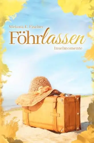Produktbild: Föhrlassen Inselmomente (Föhr Reihe)