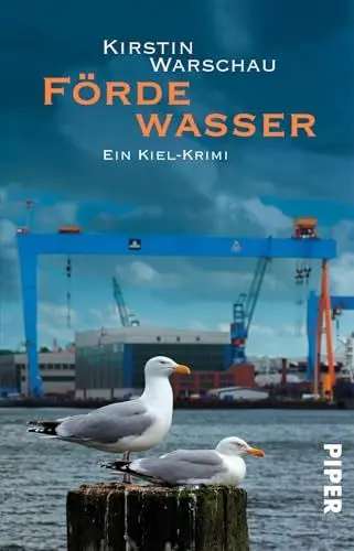 Produktbild: Fördewasser (Olga-Island-Krimis 1): Ein Kiel-Krimi (Olga-Island-Krimis: Kiel-Krimis, Band 1)