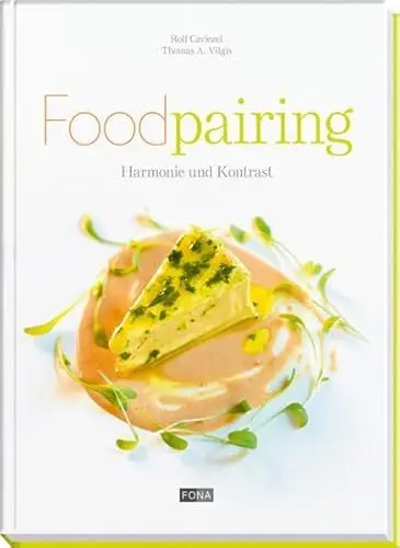 Produktbild: Foodpairing: Harmonie und Kontrast