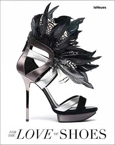 Produktbild: For the Love of Shoes: Hardcover (Photographer)