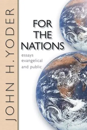 Produktbild: For the Nations: Essays Evangelical and Public