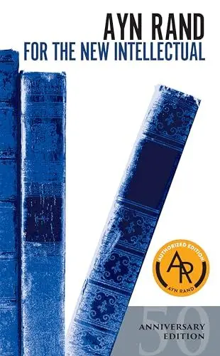 Produktbild: For the New Intellectual: The Philosophy of Ayn Rand (50th Anniversary Edition)