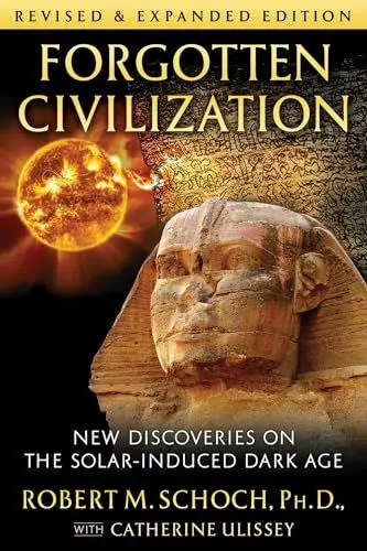 Produktbild: Forgotten Civilization: New Discoveries on the Solar-Induced Dark Age
