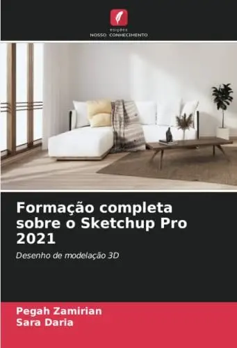 Produktbild: Formação completa sobre o Sketchup Pro 2021: Desenho de modelação 3D