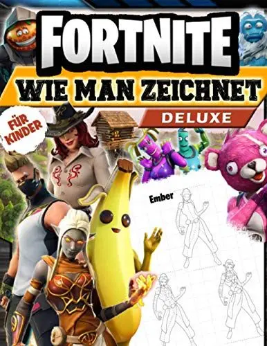 Produktbild: Fortnite Wie Man Zeichnet: Wie Man Zeichnet Fortnite Beste Zeichen: Zeichenheft Mit Inoffiziellen Illustrationen Deluxe Edition
