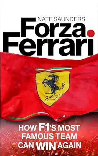 Produktbild: Forza Ferrari: How F1’s Most Famous Team Can Win Again