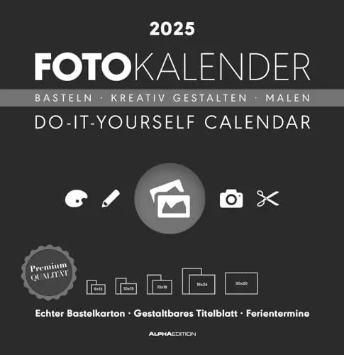 Produktbild: Alpha Edition - Foto-Bastelkalender schwarz 2025, 32x33cm, Do it yourself Kalender mit Seiten aus hochwertigem Bastelkarton, gestaltbares Titelblatt, Ferientermine DE/AT/CH und int. Kalendarium