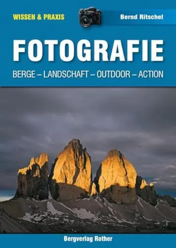 Produktbild: Fotografie: Berge, Landschaft, Outdoor, Action (Wissen & Praxis)
