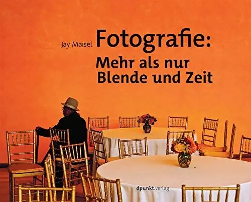 Produktbild: Fotografie: Mehr als nur Blende und Zeit
