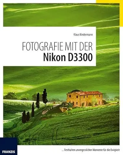 Produktbild: Fotografie mit der Nikon D3300