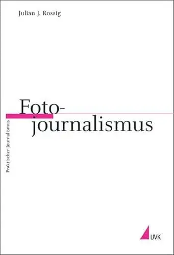 Produktbild: Fotojournalismus (Praktischer Journalismus)