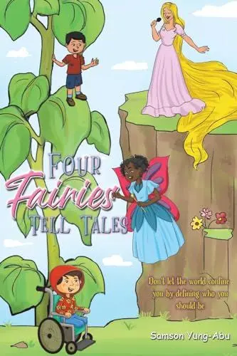 Produktbild: Four Fairies Tell Tales: Don't let the world confine you by defining who you should be