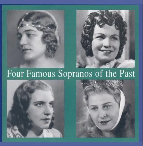 Produktbild: Four Famous Sopranos Of The Past