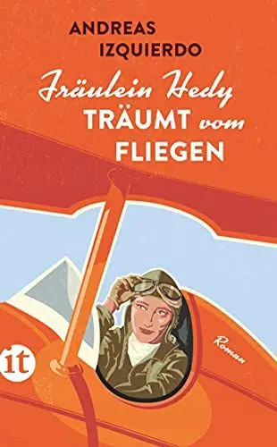 Produktbild: Fräulein Hedy träumt vom Fliegen: Roman (insel taschenbuch)