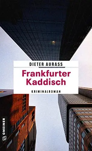 Produktbild: Frankfurter Kaddisch: Kriminalroman (Kriminalromane im GMEINER-Verlag) (Hauptkommissar Gregor Mandelbaum)