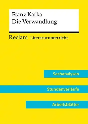 Produktbild: Franz Kafka: Die Verwandlung (Lehrerband) | Mit Downloadpaket (Unterrichtsmaterialien): Reclam Literaturunterricht: Sachanalysen, Stundenverläufe, Arbeitsblätter, didaktische Hinweise