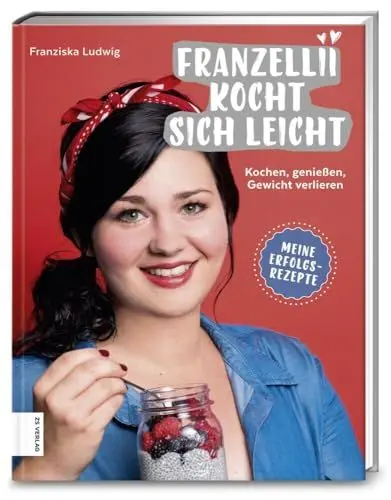 Produktbild: Franzellii kocht sich leicht: Kochen, genießen, Gewicht verlieren