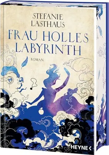 Produktbild: Frau Holles Labyrinth: Mit farbig gestaltetem Buchschnitt – nur in der gedruckten Ausgabe - Roman