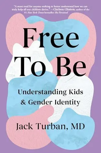 Produktbild: Free to Be: Understanding Kids & Gender Identity