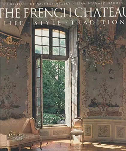Produktbild: French Chateau: Life Style Tradition