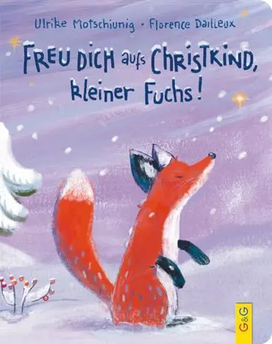 Produktbild: Freu dich aufs Christkind, kleiner Fuchs!: Bilderbuch (Der kleine Fuchs)
