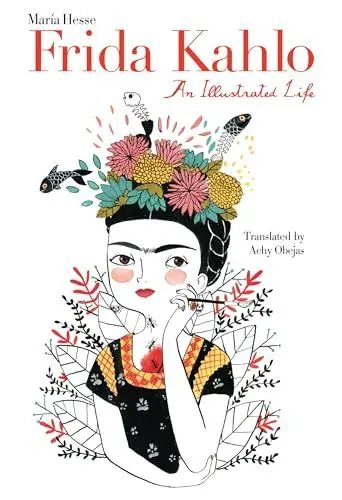 Produktbild: Frida Kahlo: An Illustrated Life