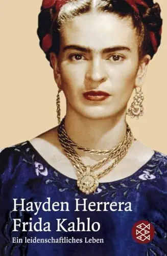 Produktbild: Frida Kahlo: Ein leidenschaftliches Leben