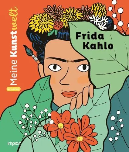 Produktbild: Frida Kahlo: Meine Kunstwelt