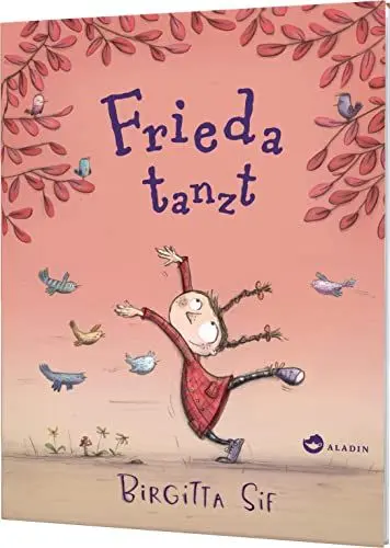 Produktbild: Frieda tanzt: Vorlesebuch zum Thema Mut und Selbstvertrauen für Kinder ab 3 Jahren