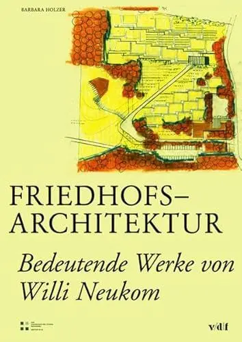 Produktbild: Friedhofsarchitektur: Bedeutende Werke von Willi Neukom (Geschichte und Theorie der Landschaftsarchitektur)