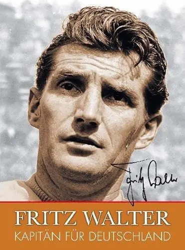 Produktbild: Fritz Walter: Kapitän für Deutschland