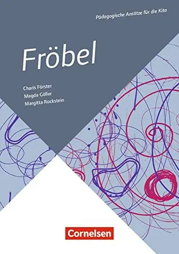 Produktbild: Fröbel: Buch (Pädagogische Ansätze für die Kita)