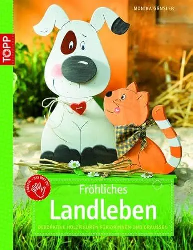 Produktbild: Fröhliches Landleben: Dekorative Holzfiguren für drinnen und draußen