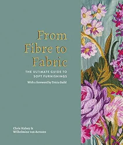 Produktbild: From Fibre to Fabric: The Ultimate Guide to Soft Furnishings