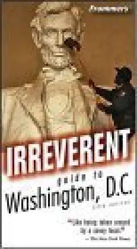 Produktbild: Frommer's Irreverent Guide to Washington, D.C. (Frommer's Irreverent Guides)