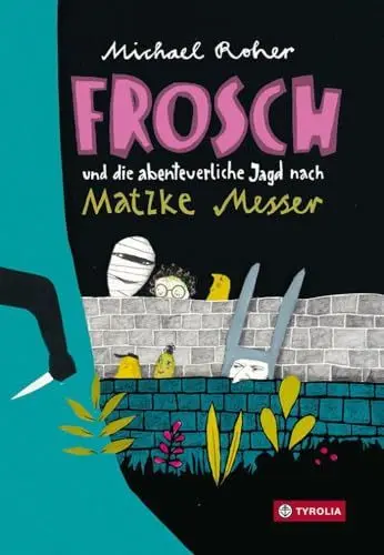Produktbild: Frosch und die abenteuerliche Jagd nach Matzke Messer