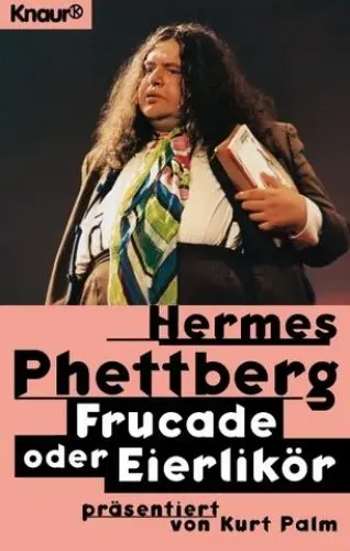 Produktbild: Frucade oder Eierlikör (Knaur Taschenbücher. Biographien)