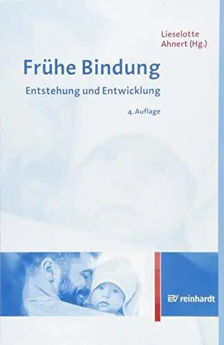 Produktbild: Frühe Bindung: Entstehung und Entwicklung