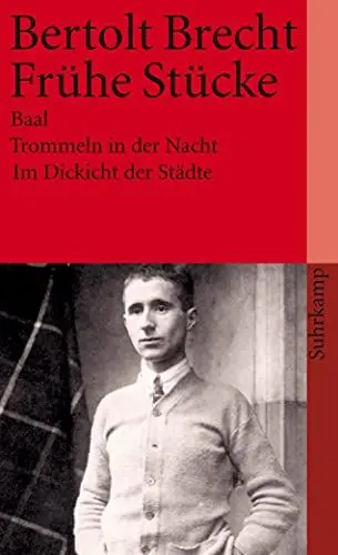 Produktbild: Frühe Stücke: Baal / Trommeln in der Nacht / Im Dickicht der Städte