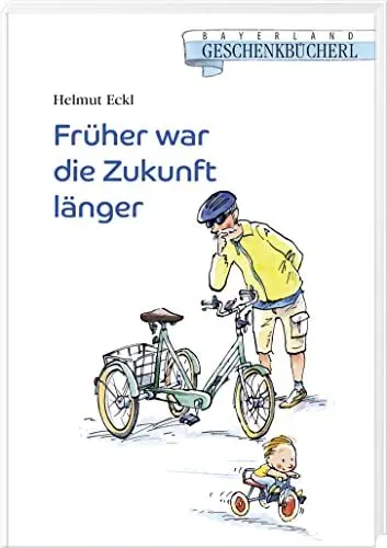 Produktbild: Früher war die Zukunft länger