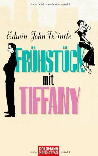 Produktbild: Frühstück mit Tiffany: Deutsche Erstveröffentlichung