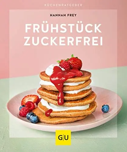 Produktbild: Frühstück zuckerfrei (GU Küchenratgeber)
