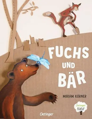 Produktbild: Fuchs und Bär: Inspirierendes Bilderbuch über Entschleunigung und Naturverbundenheit für Kinder und Erwachsene (Oetinger natur)