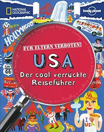 Produktbild: Für Eltern verboten: USA (NATIONAL GEOGRAPHIC Für Eltern verboten, Band 346): Der cool verrückte Reiseführer