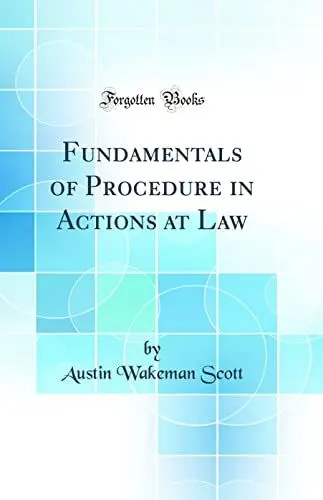 Produktbild: Fundamentals of Procedure in Actions at Law (Classic Reprint)