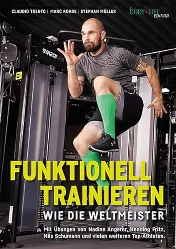 Produktbild: Funktionell trainieren wie die Weltmeister
